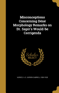 Misconceptions Concerning Dn Morphology Remarks on Dr. Sapir's Would-be Corrigenda