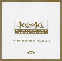 Misdirected Jealousy: The Remix Album - Keoki