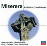 Miserere: Religious Choral Music