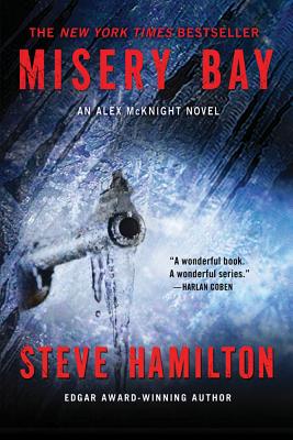 Misery Bay: An Alex McKnight Novel - Hamilton, Steve