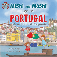 Mishi and Mashi go to Portugal: Mishi and Mashi Visit Europe