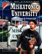 Miskatonic University: A Handbook to the Pride of Arkham