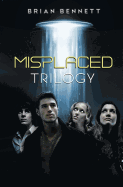 Misplaced Trilogy