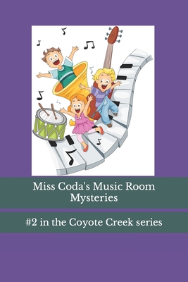 Miss Coda's Music Room Mysteries - Spire, Hazel