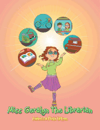 Miss Geralyn the Librarian