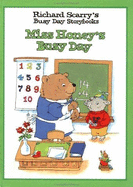 Miss Honey's Busy Day (Richard Scarry's Busy Day Storybooks) - Scarry, Richard