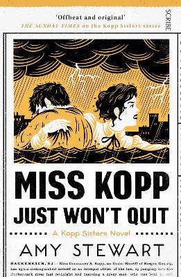 Miss Kopp Just Won't Quit - Stewart, Amy