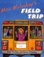 Miss Malarkey's Field Trip