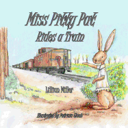 Miss Pitty Pat Rides a Train