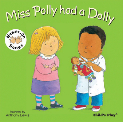 Miss Polly had a Dolly: BSL (British Sign Language) - 
