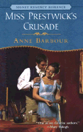 Miss Prestwick's Crusade: 4 - Barbour, Anne