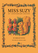 Miss Suzy: 60th Anniversary Edition