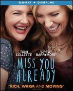 Miss You Already [Blu-ray] - Catherine Hardwicke