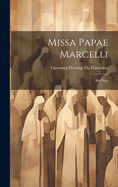 Missa Papae Marcelli: Six Parts