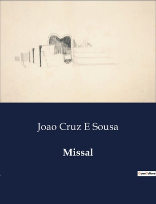 Missal - Cruz E Sousa, Joao