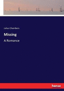Missing: A Romance
