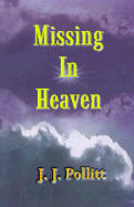 Missing in Heaven