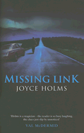 Missing Link - Holms, Joyce