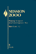 Mission 2000 - Link, Mark, Father, Sj