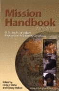 Mission Handbook: U.S. and Canadian Protestant Ministries Overseas 2007-2009