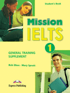 Mission IELTS 1 General Training Supplement (international)