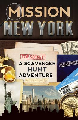 Mission New York: A Scavenger Hunt Adventure (For Kids) - Aragon, Catherine