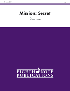 Mission -- Secret: Score & Parts