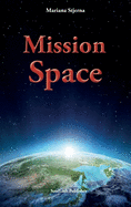 Mission Space: With Start in Agartha
