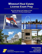 Missouri Real Estate License Exam Prep: All-in-One Review and Testing to Pass Missouri's PSI Real Estate Exam