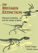 Mistaken Extinction (Previously Named "Dead or Alive?") - Dingus, Lowell, and Rowe, Timothy