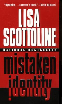 Mistaken Identity - Scottoline, Lisa