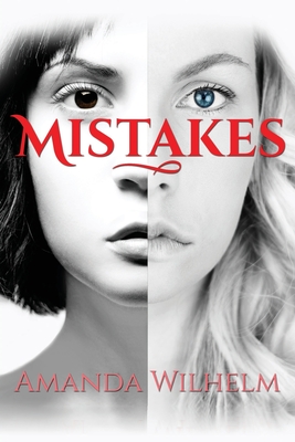 Mistakes - Wilhelm, Amanda