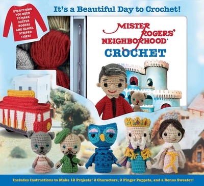 Mister Rogers' Neighborhood Crochet - Mitriani, Carla