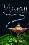 Mistfall: Book One of the Mistfall Series