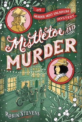 Mistletoe and Murder - Stevens, Robin