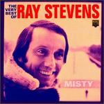 Misty: The Very Best of Ray Stevens [Empire]