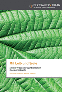 Mit Leib und Seele