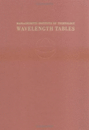 MIT Wavelength Tables - Harrison, George R. (Editor)