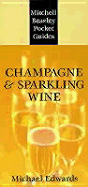 Mitchell Beazley Pocket Guide: Champagne & Sparkling Wine - Edwards, Michael