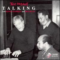Mitchell's Talking - Red Mitchell Trio with Kenny Barron