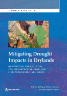 Mitigating drought impacts in drylands: quantifying the potential for strengthening crop- and livestock-based livelihoods