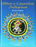 Mitos y Leyendas Indigenas