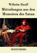 Mitteilungen aus den Memoiren des Satan