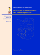 Mittelassyrische Rechtsurkunden Und Verwaltungstexte VIII