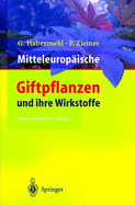 Mitteleuropaische Giftpflanzen Und Ihre Wirkstoffe