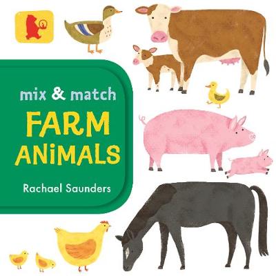 Mix and Match: Farm Animals - Saunders, Rachael