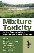 Mixture Toxicity: Linking Approaches from Ecological and Human Toxicology