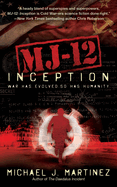 Mj-12: Inception: A Majestic-12 Thriller