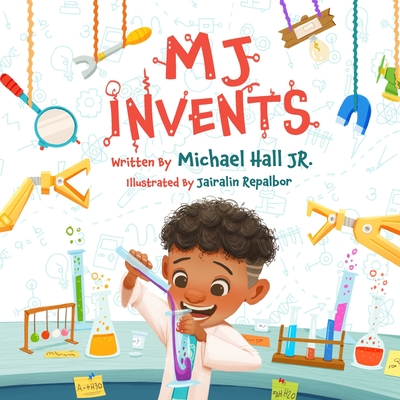 MJ Invents - Hall, Michael