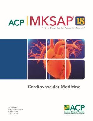 MKSAP 18 Cardiovascular Medicine - Wang, Andrew (Editor)